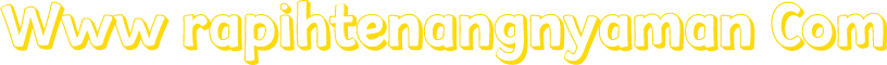 Www rapihtenangnyaman Com